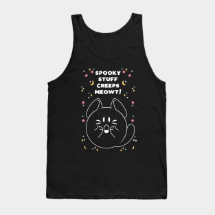 Spooky Stuff Creeps Meowt! Tank Top